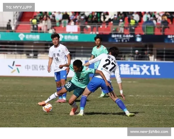 楚雄队1-0客胜保山队，周成武乱战破门助球队登顶积分榜